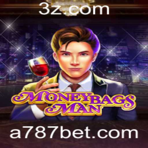 MoneybagsMan: Descubra o Empolgante Mundo de Apostas com o 787 Bet