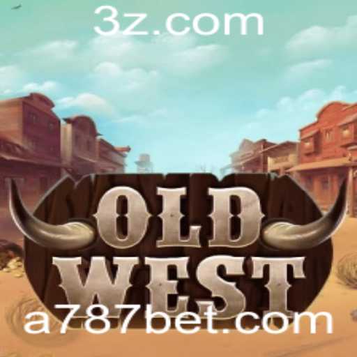 OldWest: A Nova Sensação do Mundo dos Jogos com 787 Bet